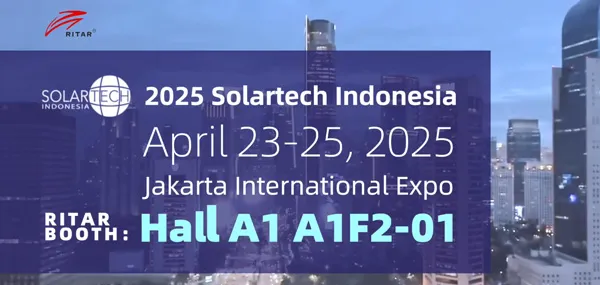 在2025 Solartech印度尼西亚关注Ritar国际集团!